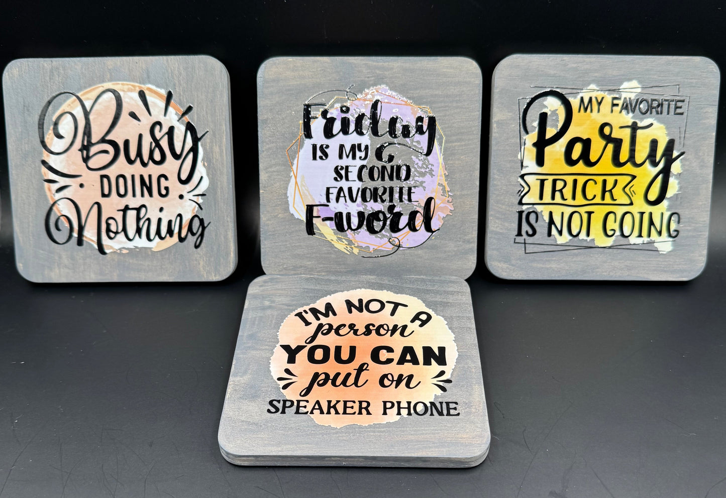 4 Painted wooden coasters with funny sayings